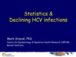 Statistics &amp; Declining HCV infections