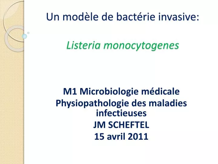 un mod le de bact rie invasive listeria monocytogenes
