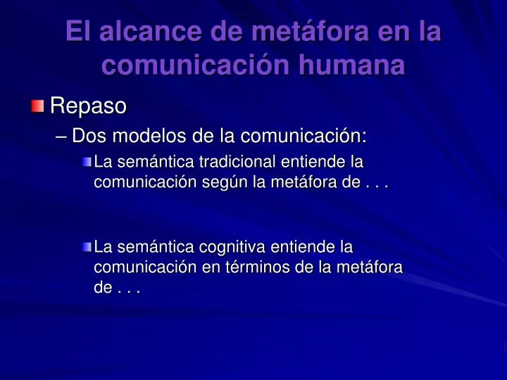 el alcance de met fora en la comunicaci n humana