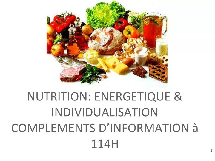 nutrition energetique individualisation complements d information 114h