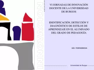 VI JORNADAS DE INNOVACIÓN DOCENTE DE LA UNIVERISDAD DE BURGOS