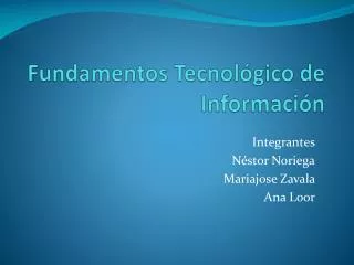 fundamentos tecnol gico de informaci n