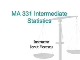 MA 331 Intermediate Statistics