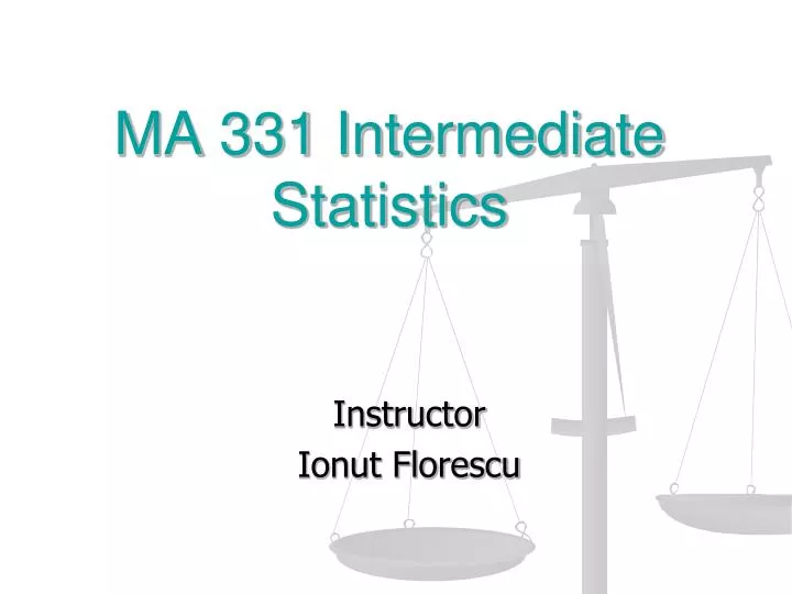 ma 331 intermediate statistics