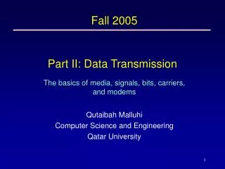 Part II: Data Transmission