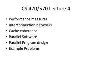 CS 470/570 Lecture 4