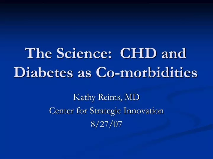 the science chd and diabetes as co morbidities