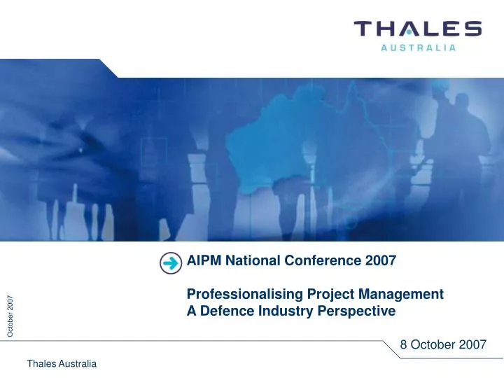 aipm national conference 2007 professionalising project management a defence industry perspective