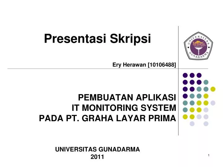 pembuatan aplikasi it monitoring system pada pt graha layar prima