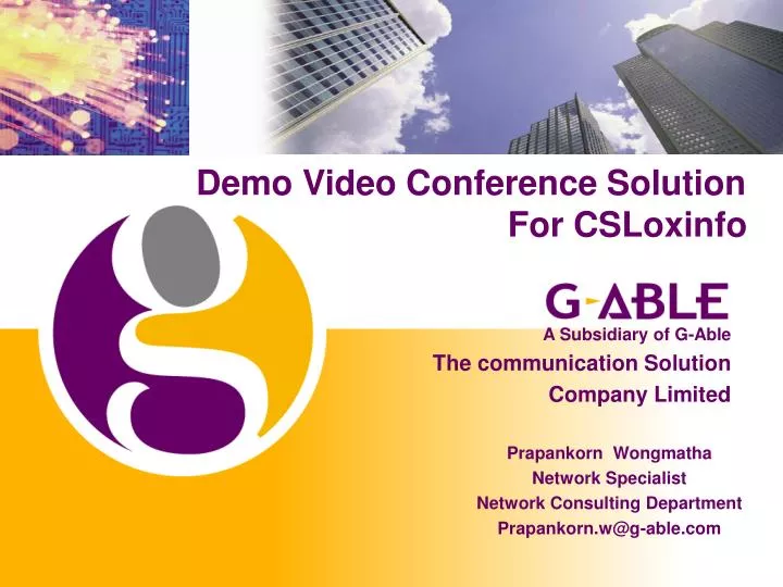 prapankorn wongmatha network specialist network consulting department prapankorn w@g able com