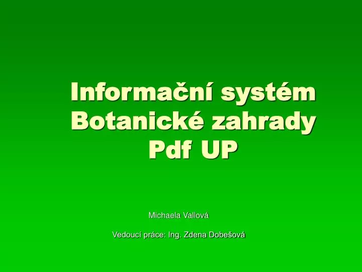 informa n syst m botanick zahrady pdf up