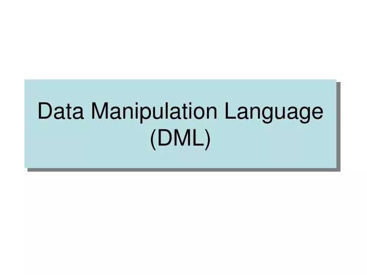 data manipulation language dml