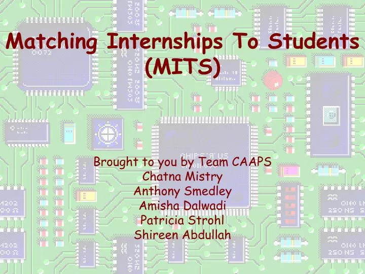 matching internships to students mits