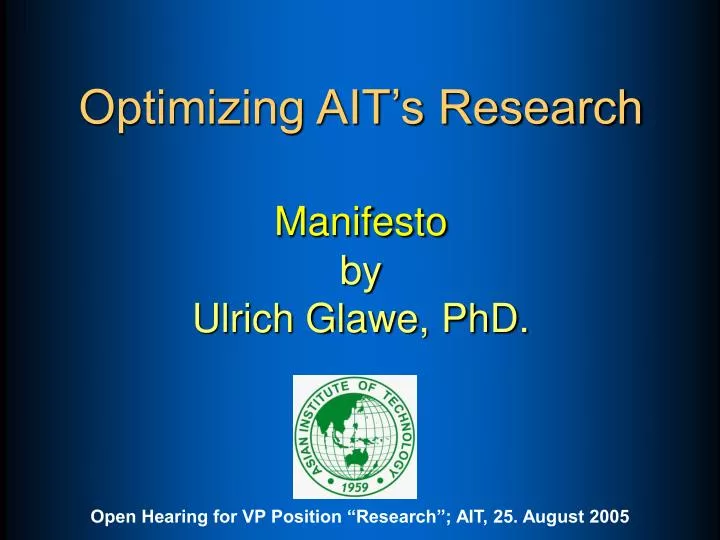optimizing ait s research manifesto by ulrich glawe phd