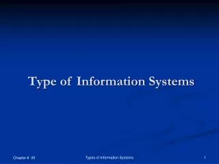 Type of Information Systems