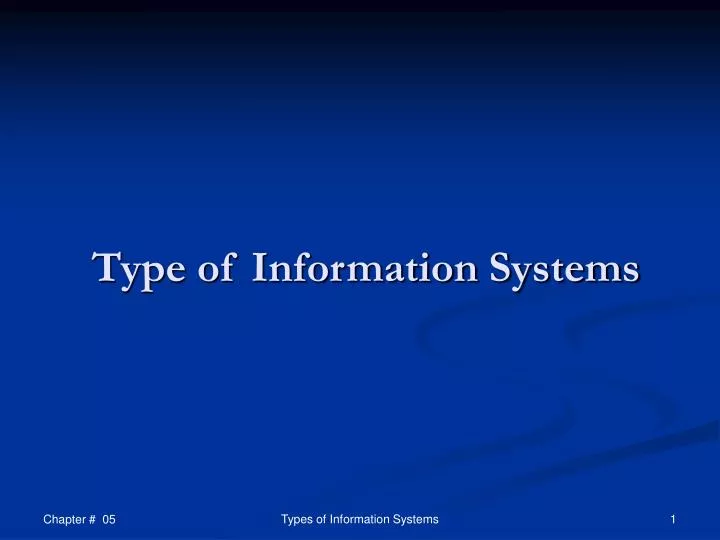 type of information systems