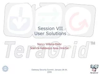 Session VII User Solutions