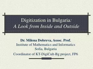 Digitization in Bulgaria : A Look from Inside and Outside