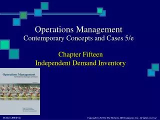 Chapter Fifteen Independent Demand Inventory