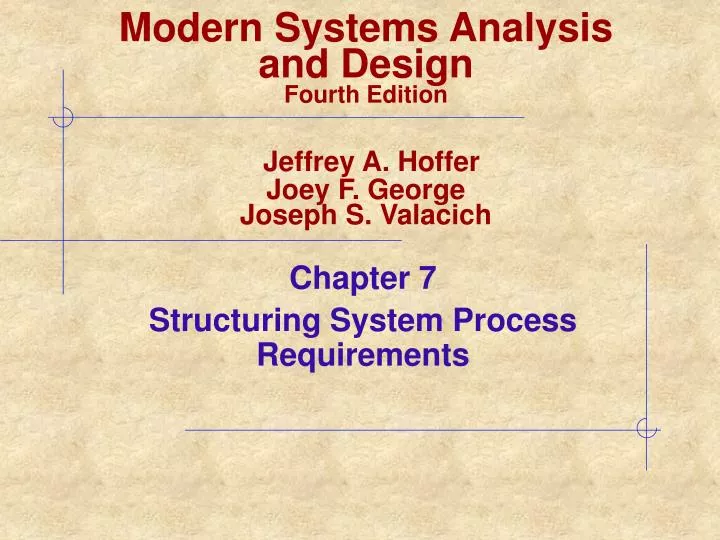 chapter 7 structuring system process requirements