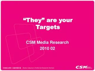CSM Media Research 2010 02
