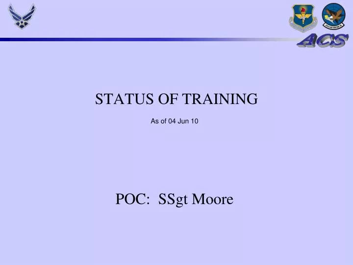 status of training