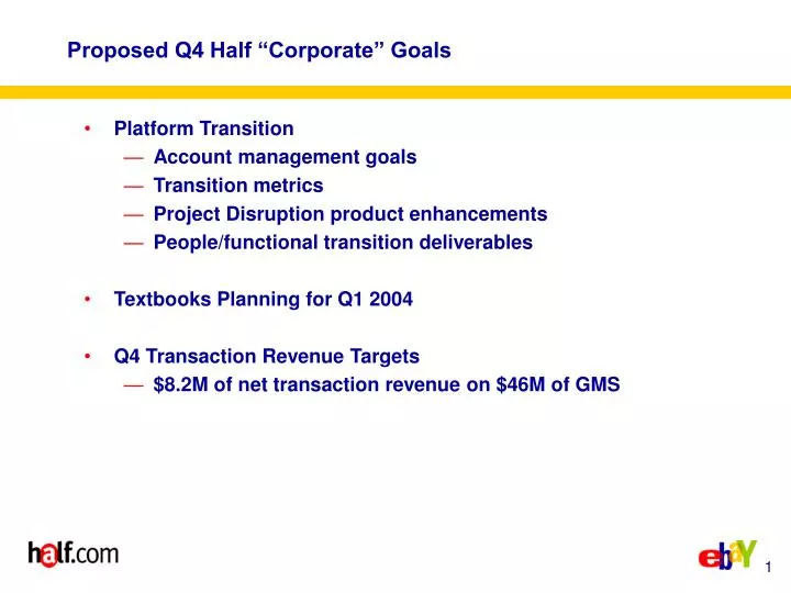 proposed q4 half corporate goals
