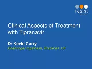 Clinical Aspects of Treatment with Tipranavir