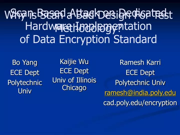 scan based attack on dedicated hardware implementation of data encryption standard
