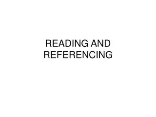 READING AND REFERENCING