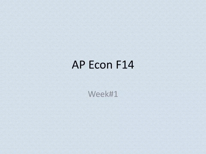 ap econ f14