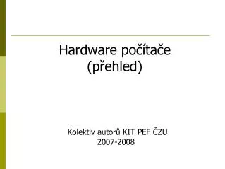 hardware po ta e p ehled