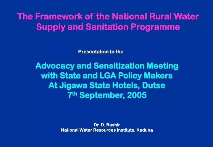 the framework of the national rural water supply and sanitation programme