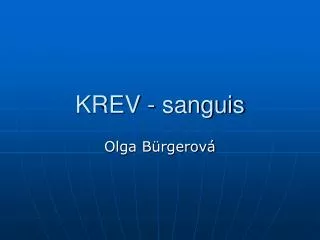 krev sanguis
