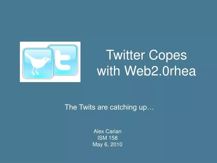 twitter copes with web2 0rhea