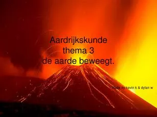 aardrijkskunde thema 3 de aarde beweegt