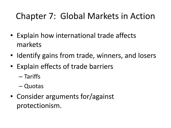 chapter 7 global markets in action