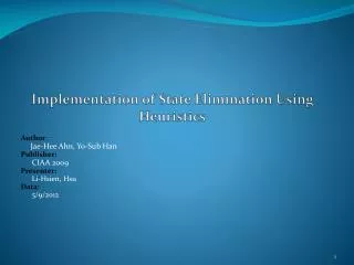 Implementation of State Elimination Using Heuristics