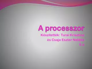a processzor
