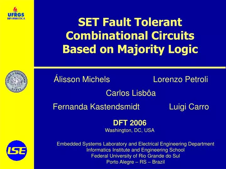 set fault tolerant combinational circuits based on majority logic