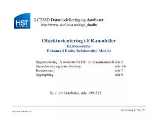 objektorientering i er modeller eer modeller enhanced entity relationship models