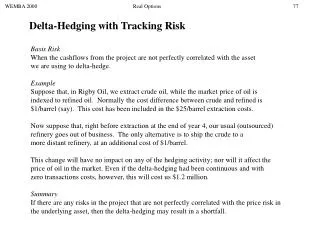 Delta-Hedging with Tracking Risk