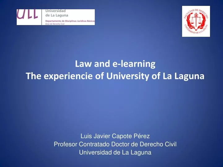 law and e learning the experiencie of university of la laguna