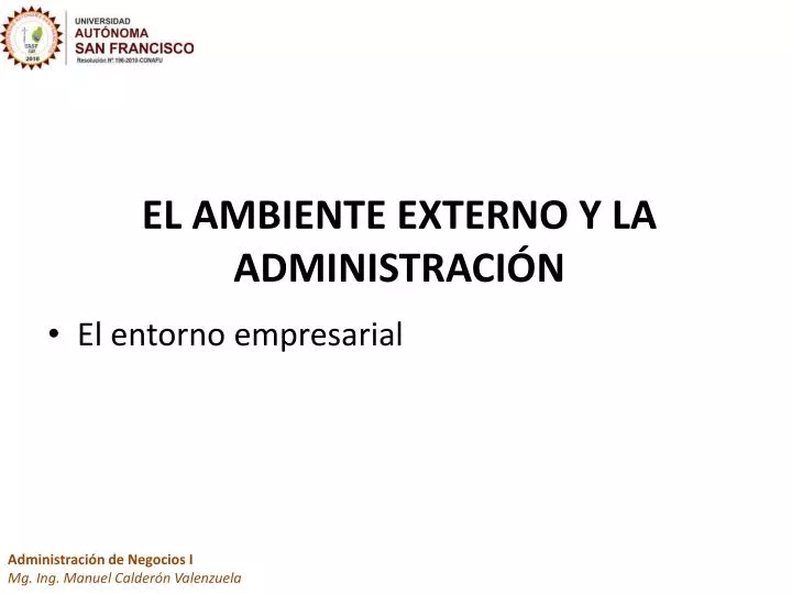 el ambiente externo y la administraci n