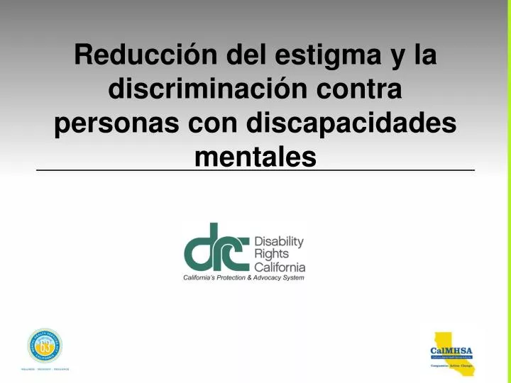 reducci n del estigma y la discriminaci n contra personas con discapacidades mentales