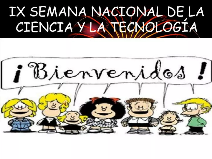 ix semana nacional de la ciencia y la tecnolog a