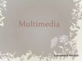multimedia