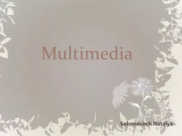 multimedia