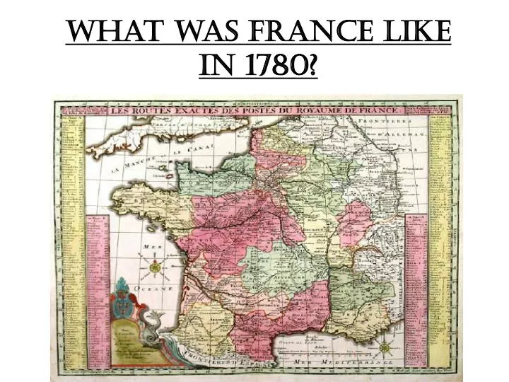 what was france like in 1780