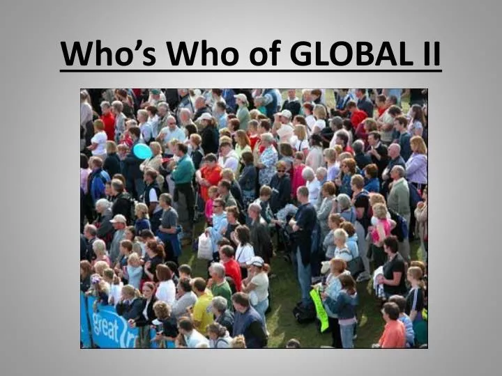 who s who of global ii